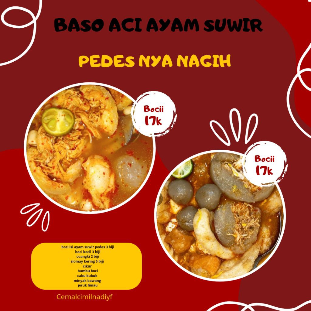 

BOCI ( baso aci ) ayam suwir pedes termurahhh, pedes NAGIHH
