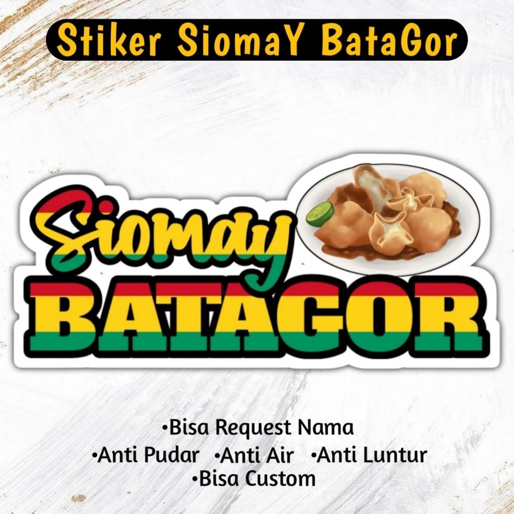 

Stiker Siomay Batagor | Bisa Custom & Reques