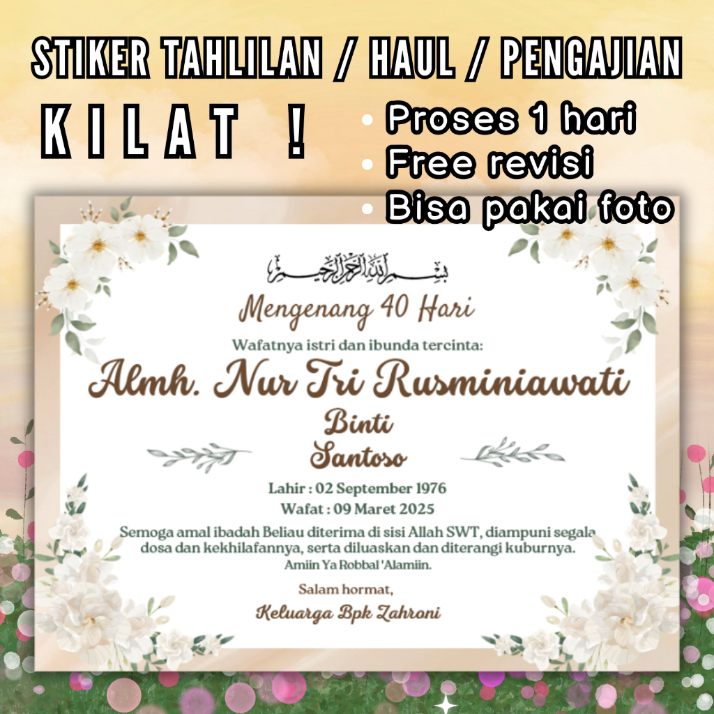 

STIKER HAUL TAHLILAN PENGAJIAN (1 HARI JADI)