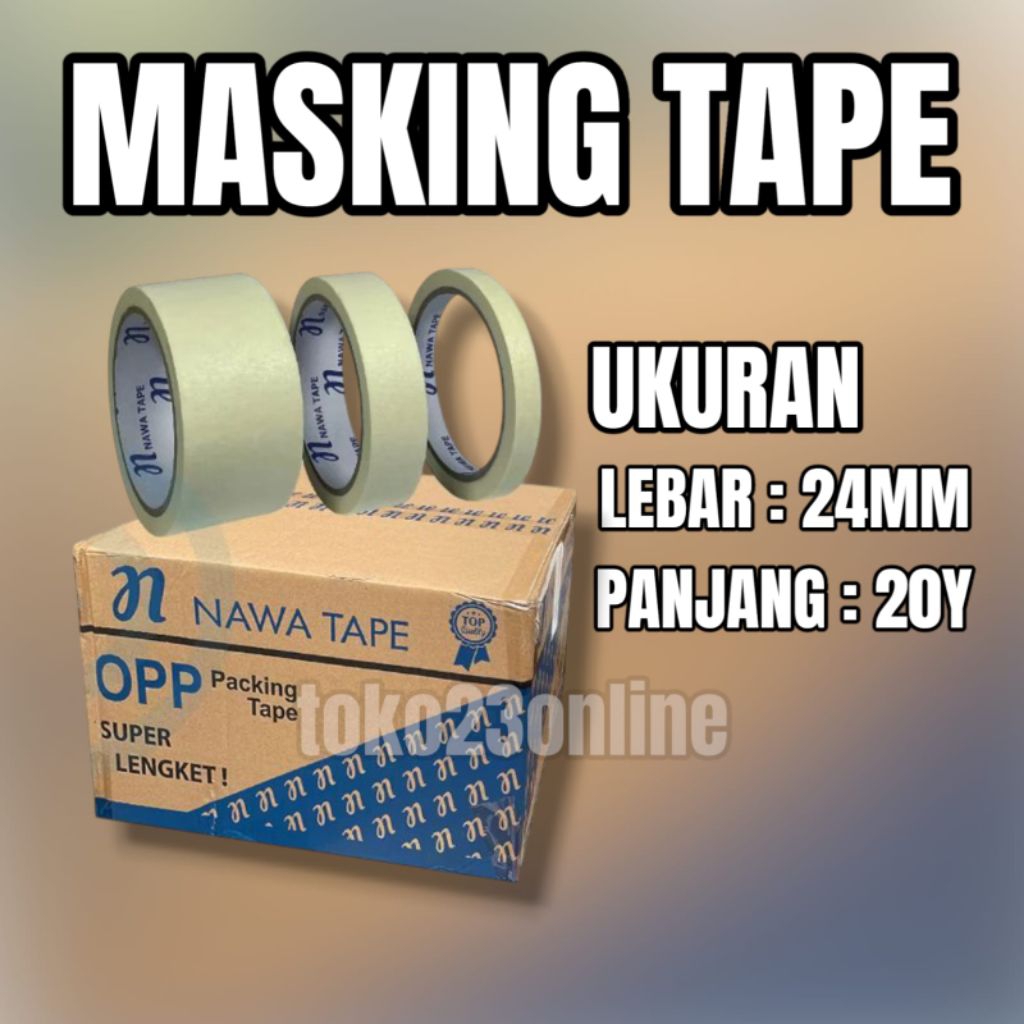 

NAWA MASKING TAPE 24MM 20Y/ LAKBAN KERTAS
