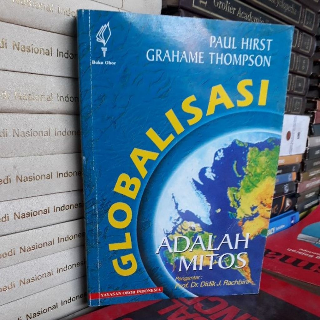 PAUL HIRST GRAHAME THOMPSON GLOBALISASI ADALAH MITOS