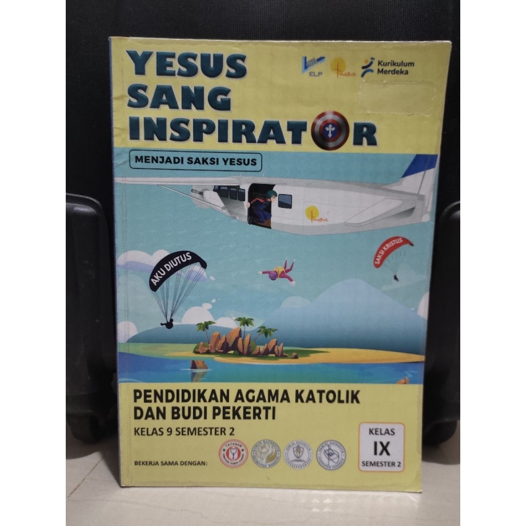 Buku Agama Katolik Yesus Sang Inspirator kelas 9 semester 2 (Kurikulum Merdeka)
