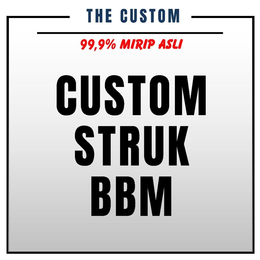 

STRUK B8M CUSTOM
