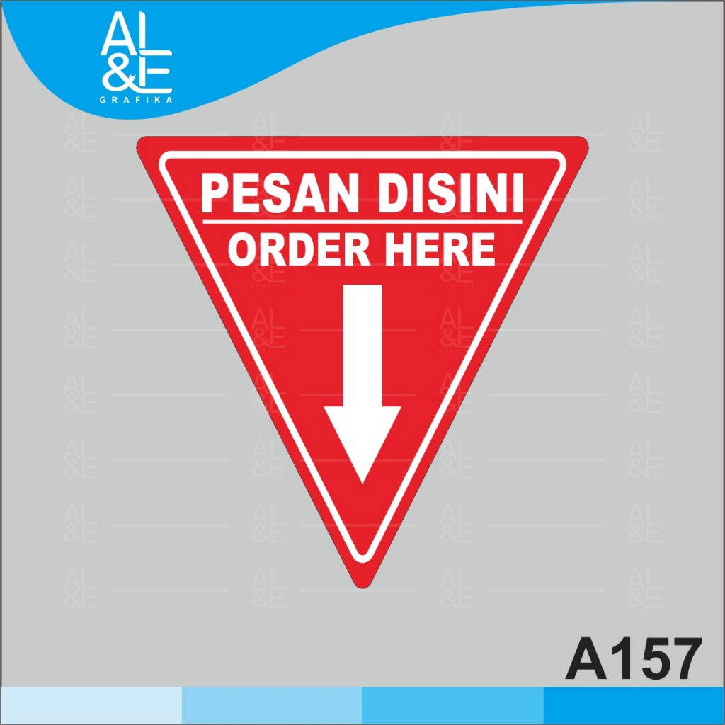 

A157 - Acrylic Sign, Stiker Akrilik Pesan di Sini, Order Here, Tahan Air, Premium dan Murah