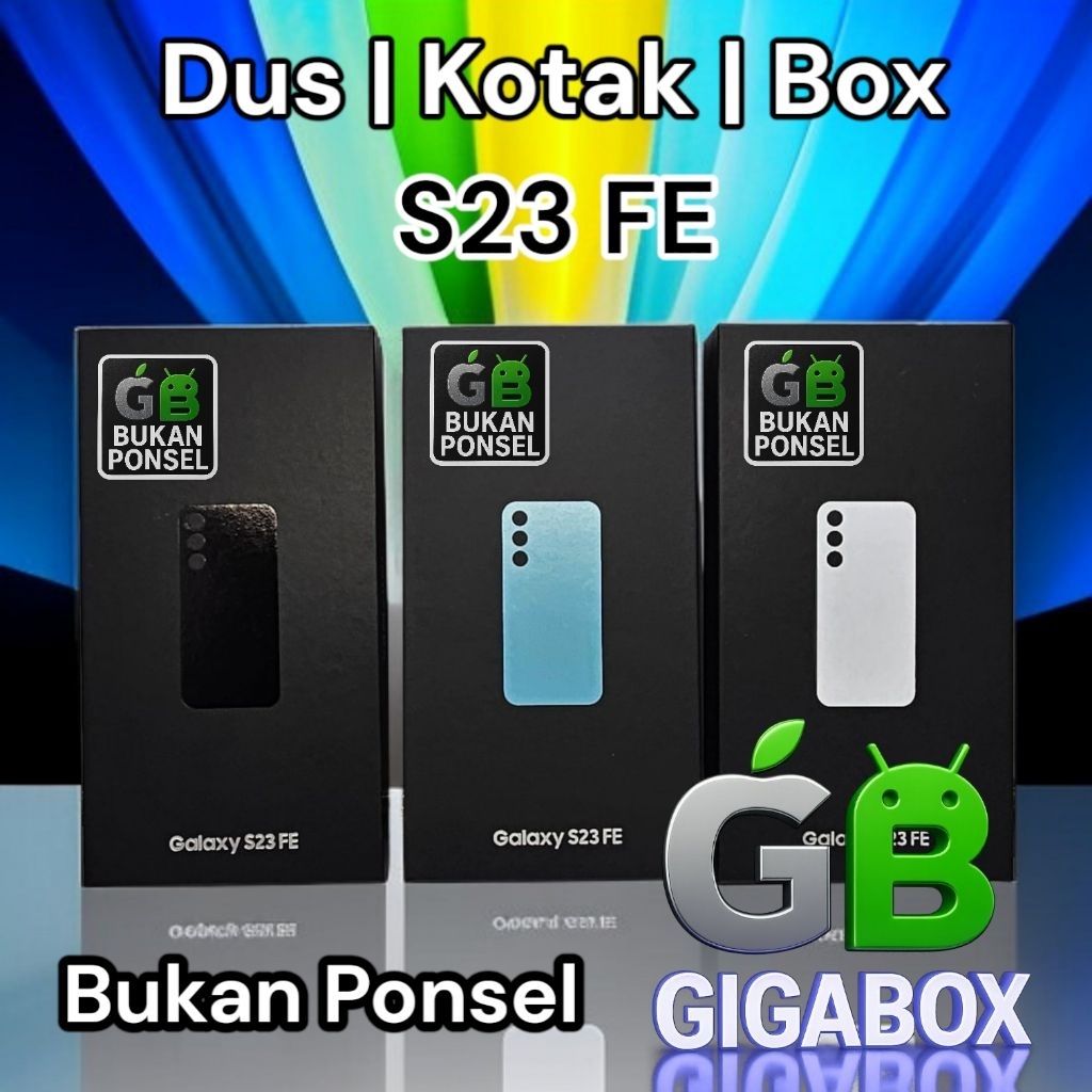 

Box Galaxy S23 FE Kardus Only Kotak Fullset