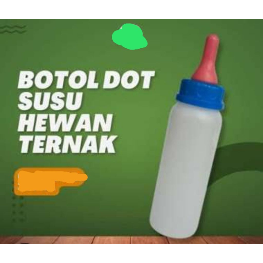 DOT KAMBING LEBIH TEBAL KUAT AWET DOT BOTOL UNTUK ANAKAN HEWAN SAPI KAMBING DOMBA