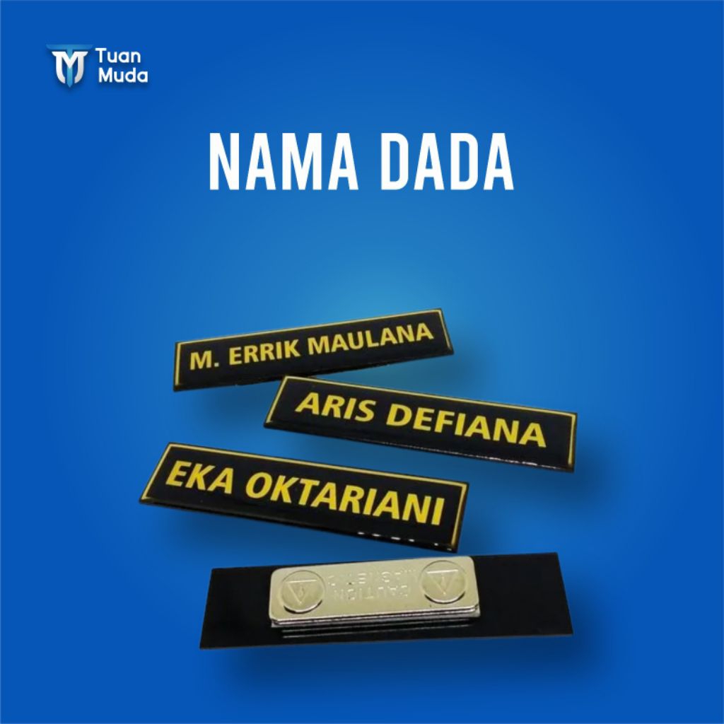 

Name Tag / Nama Dada / Akrilik-Kuningan-Stainless-Peniti- Magnet