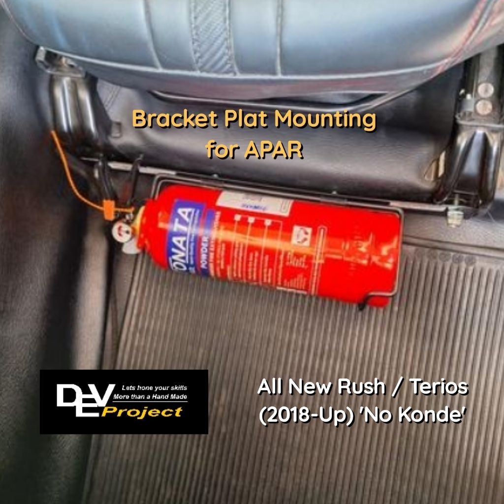 Bracket / Dudukan APAR di Kaki Jok Mobil All New Toyota Rush / Daihatsu Terios Gen 3