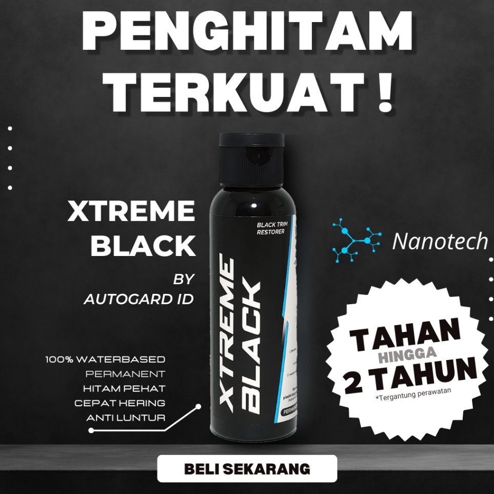 Flash Sale  Penghitam body motor Permanent XTREME BLACK AUTOGARD ID waterbased permanen semir body p