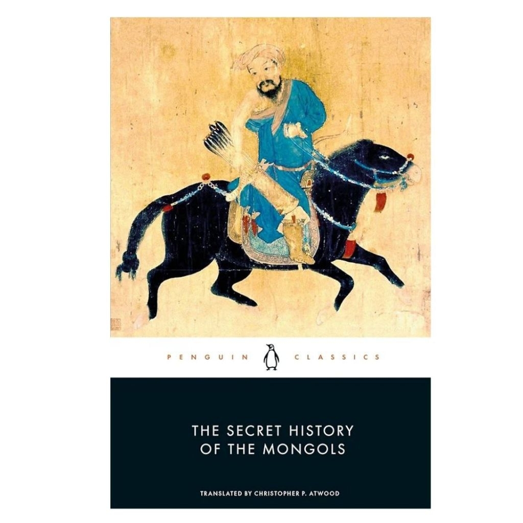 THE SECRET HISTORY OF THE MONGOLS