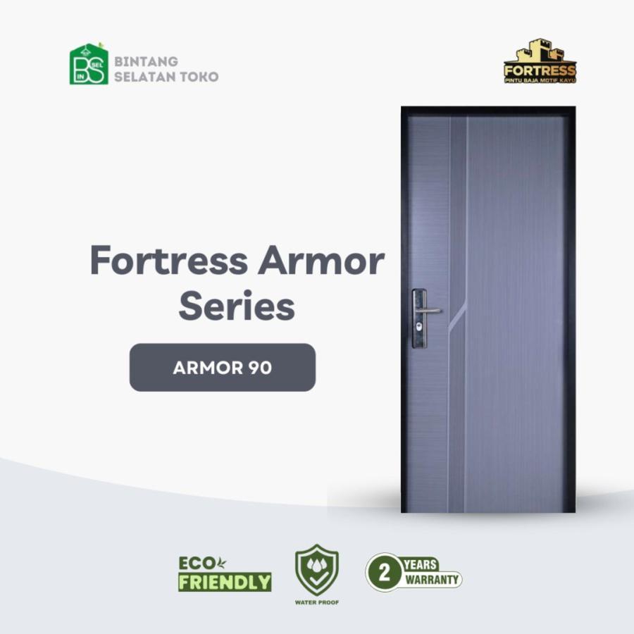 FORTRESS Pintu Baja Armor 90