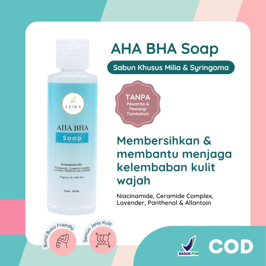 Leika Skincare AHA BHA Soap Sabun Milia & Syringoma Membersihkan dan Melembabkan Sabun Penghilang Mi
