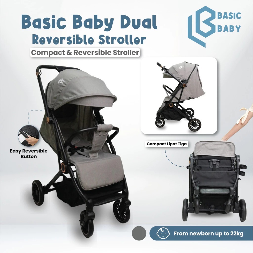 Basic Baby Dual Reversible Stroller - Stroller Compact Travelling / kereta dorong / Stroller 2 arah