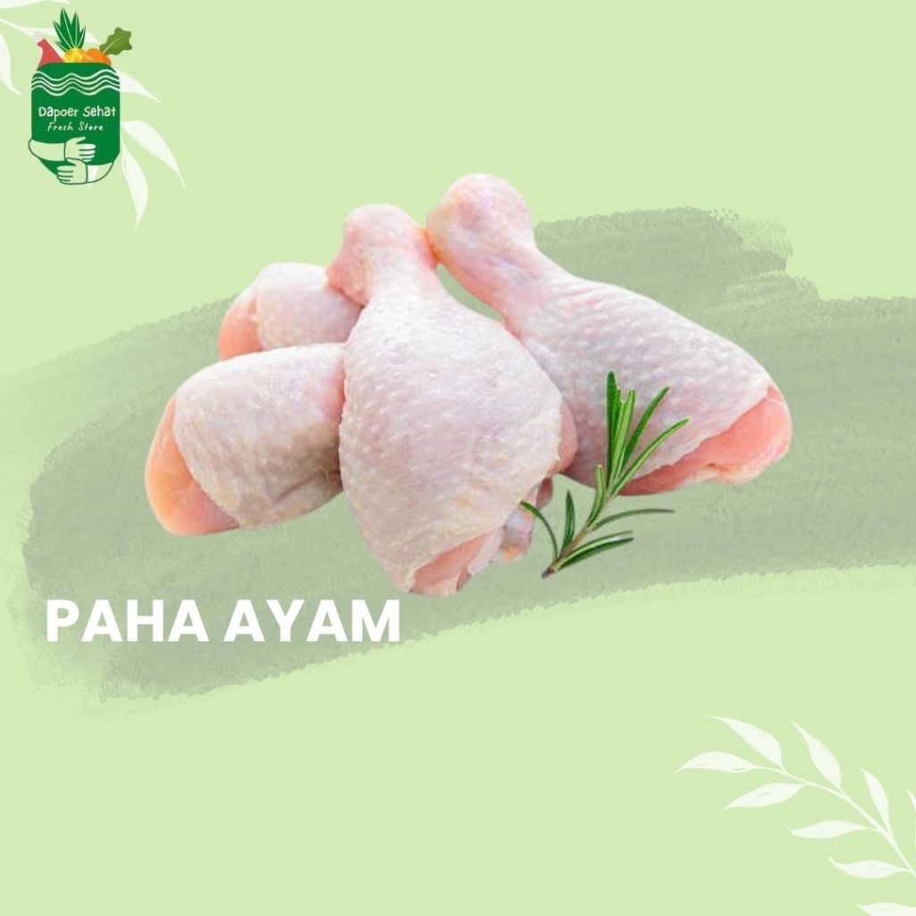 

(DS)Paha Ayam.Fresh
