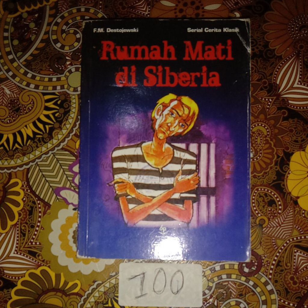 BUKU RUMAH MATI DI SIBERIA