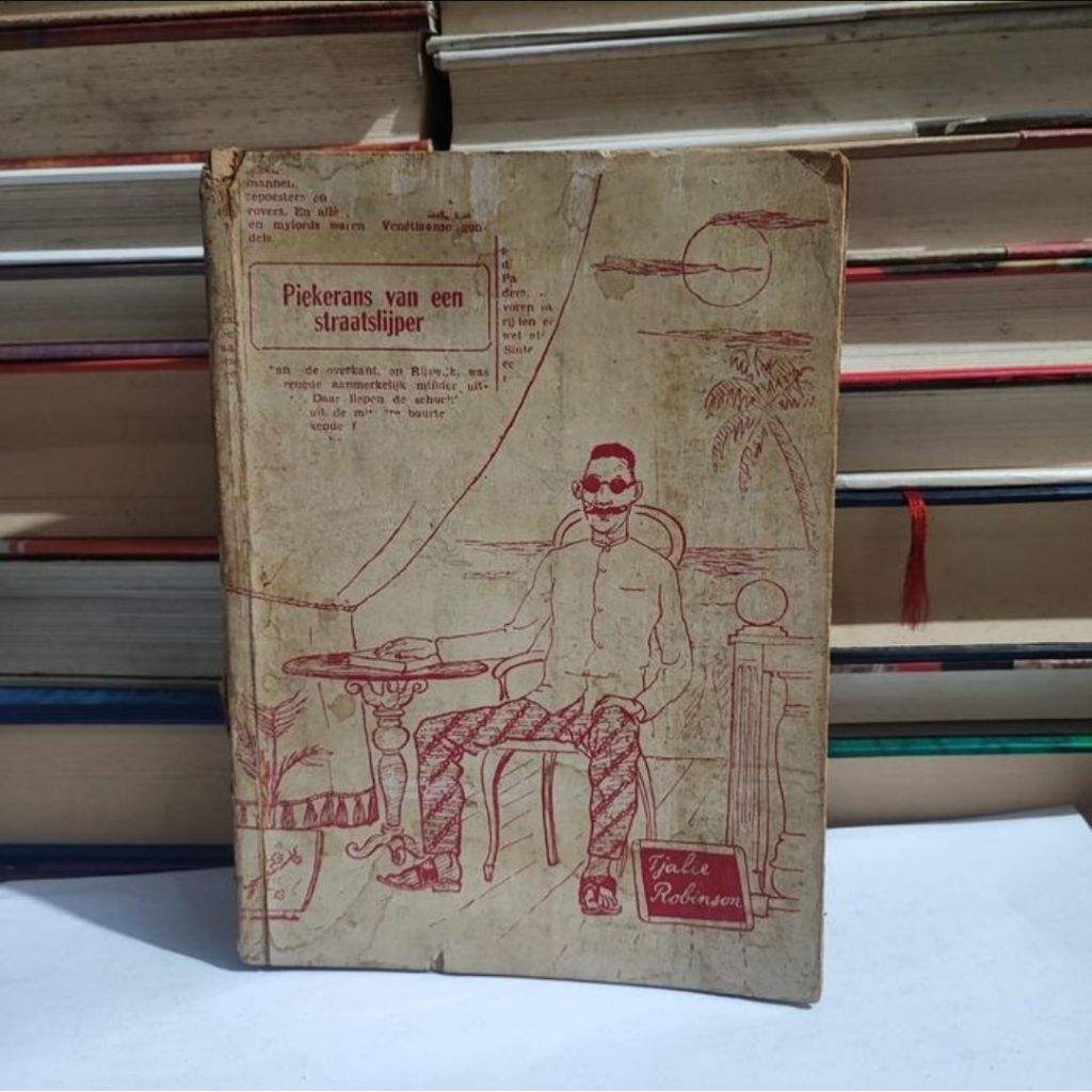 PIEKERAANS  VAN EEN STRAATSLIJPER - TJALIE ROBINSON- N.V. MASA BARU BDG