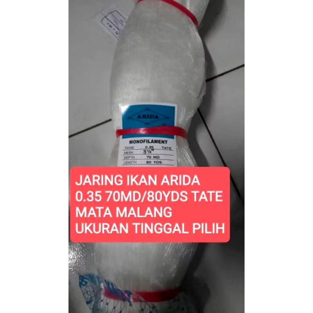 jaring ikan ARIDA 0.35 70MD/80YDS TATE / MATA MELINTANG ukuran lubang tinggal pilih jaring arida