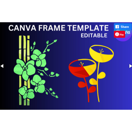 Botanical Flowers Canva Frame Template - Canva | Template | Frame | Edit
