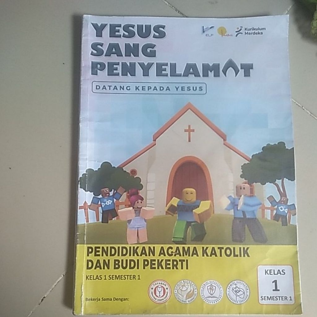 Buku Agama Katolik Yesus Sang Penyelamat kelas 1 semester 1 penerbit ELP