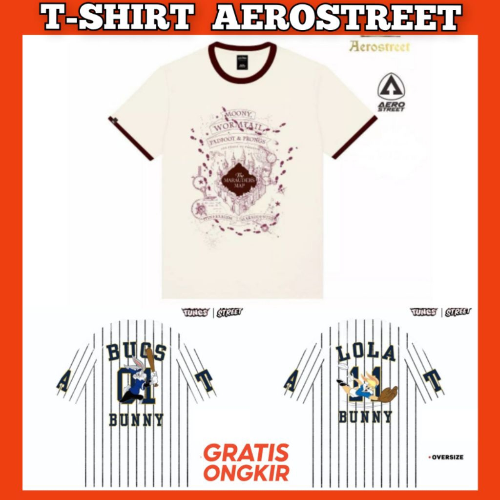 Aerostreet T Shirt Oversize Bugs Bunny Lola Bunny / Aerostreet T shirt The Marauders Map / Kaos Aero