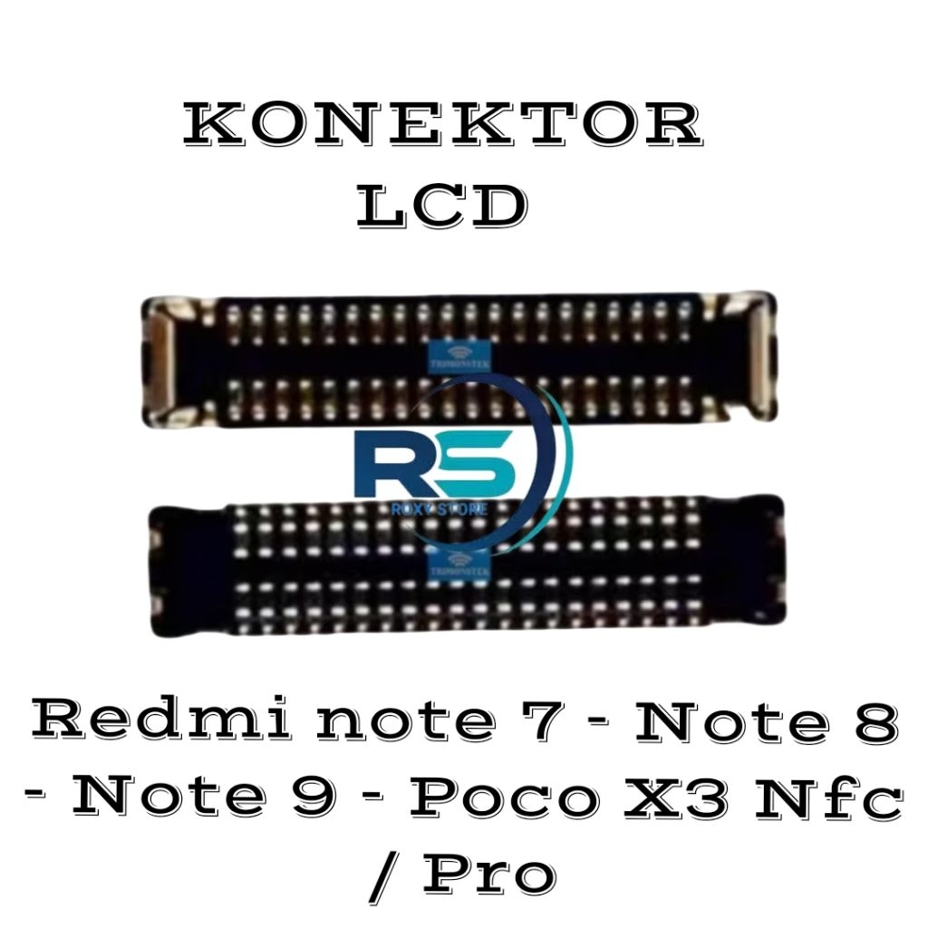 Konektor Lcd Redmi 7 - Note 7 - Note 8 - Note 9 - Poco X3 Nfc / Pro