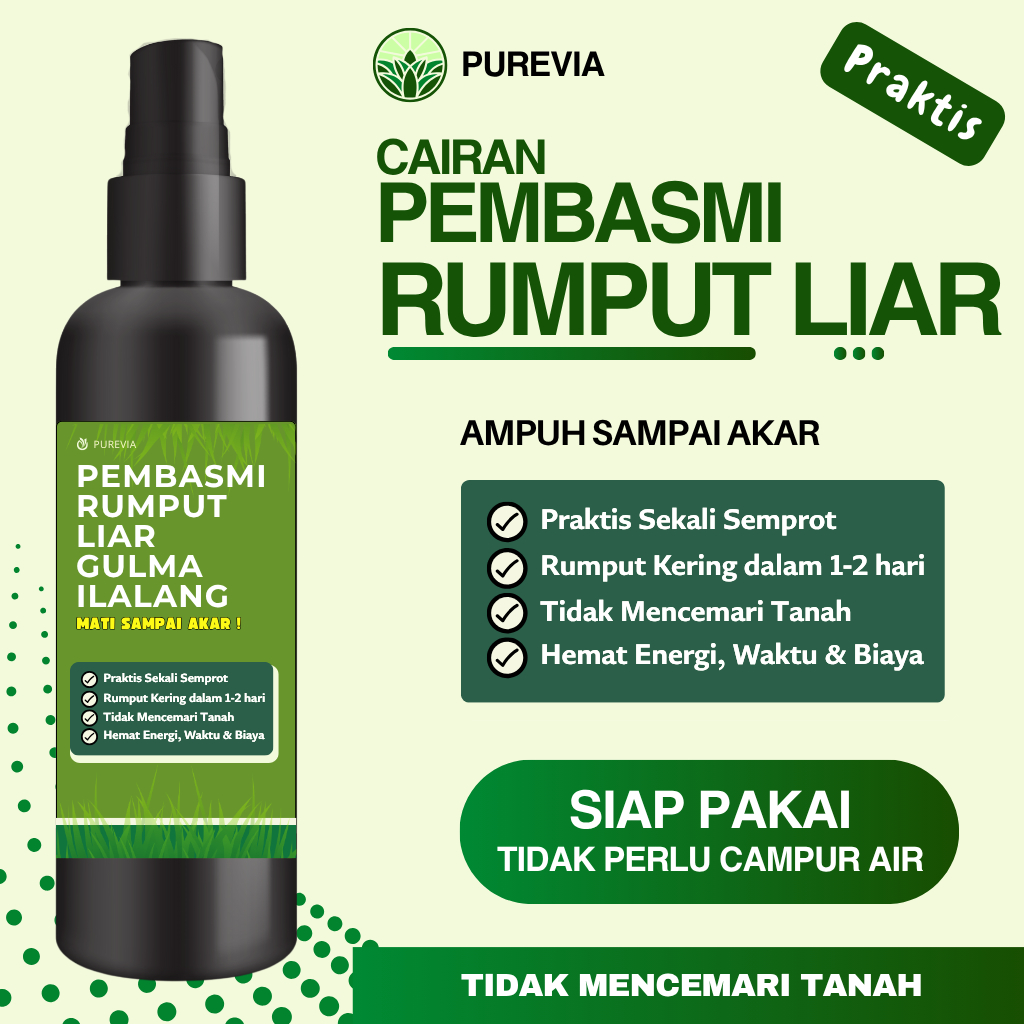CAIRAN PRAKTIS PEMBASMI RUMPUT LIAR - OBAT RUMPUT LIAR ILALANG AMPUH SAMPAI AKAR SIAP PAKAI
