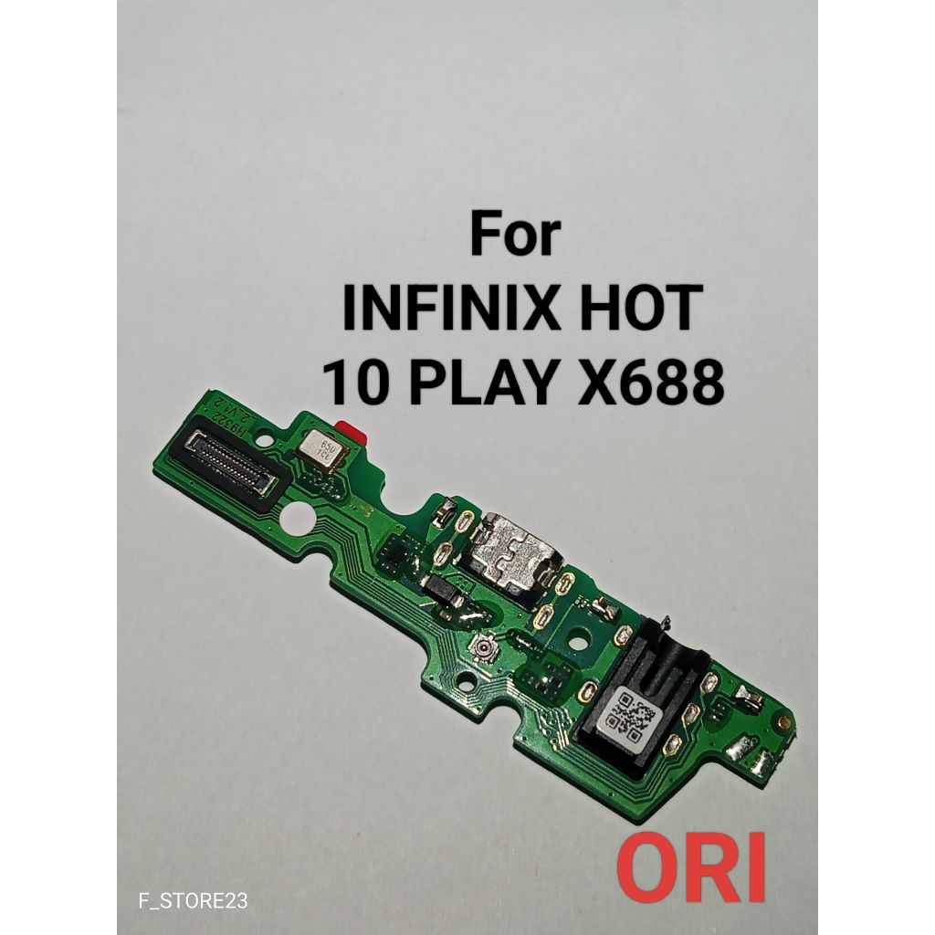CONNECTOR CHARGER INFINIX HOT 10 PLAY X688 ORI PAPAN KONEKTOR CAS PCB BOARD INFINIX HOT 10 PLAY ORIG