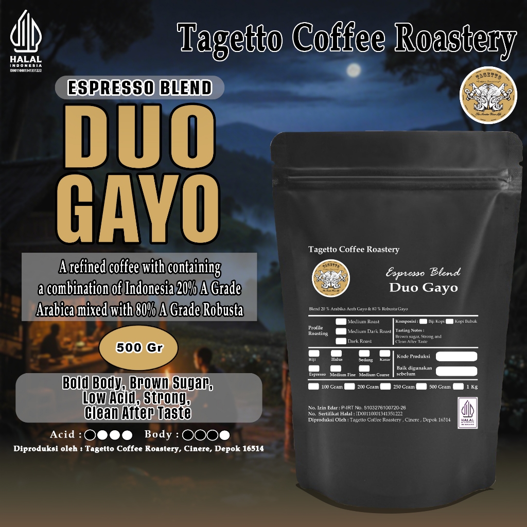 

BIJI KOPI ESPRESSO DUO GAYO 500GR | ARABIKA ROBUSTA BLEND | BEAN GROUND BUBUK 500 GRAM TAGETTO COFFEE