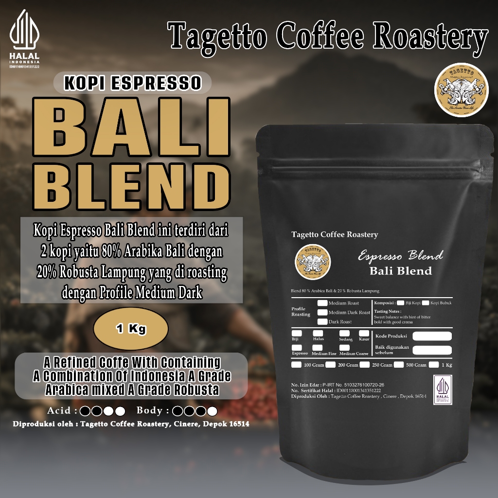 

BIJI KOPI ESPRESSO BALI BLEND 1KG - ARABICA 80% & ROBUSTA 20% | BEAN GROUND BUBUK 1 KG TAGETTO COFFEE