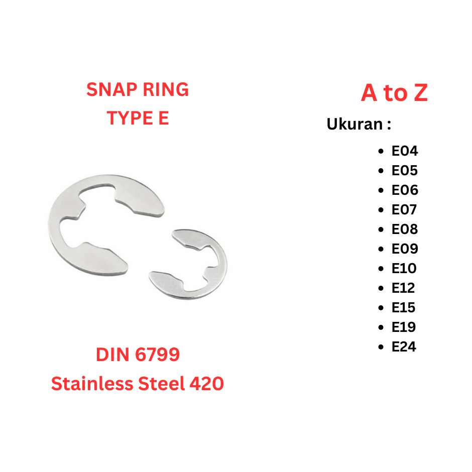 Snapring SS 420 Type E 12 / 15 / 19 / 24 Stainless Steel / Snap Ring / E - Circlip