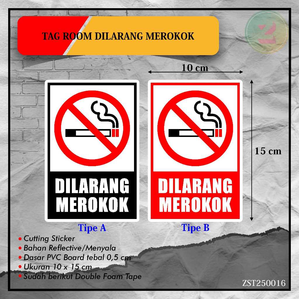 

Tag Room / Rambu Dilarang Merokok / Stiker Dilarang Merokok Type A dan B - Ukuran 10 x 15cm