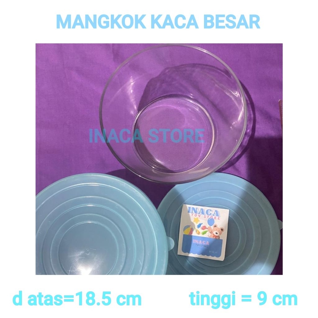 MANGKOK KACA BESAR TUTUP PLASTIK - MANGKUK KACA BESAR