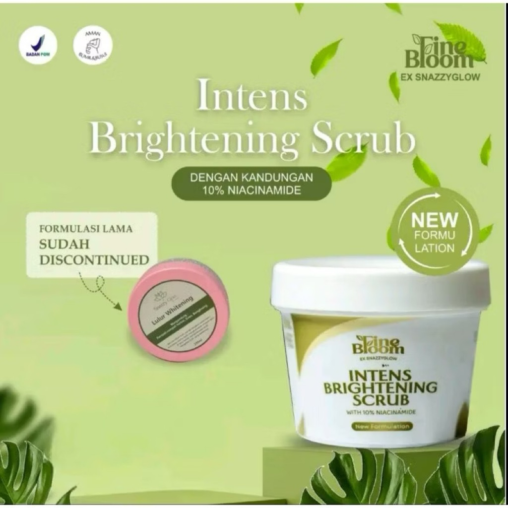 [RESELLER RESMI]Finebloom Ex Snazzyglow Lulur Whitening Pemutih Kulit by Nadia/Finebloom Intens Brig