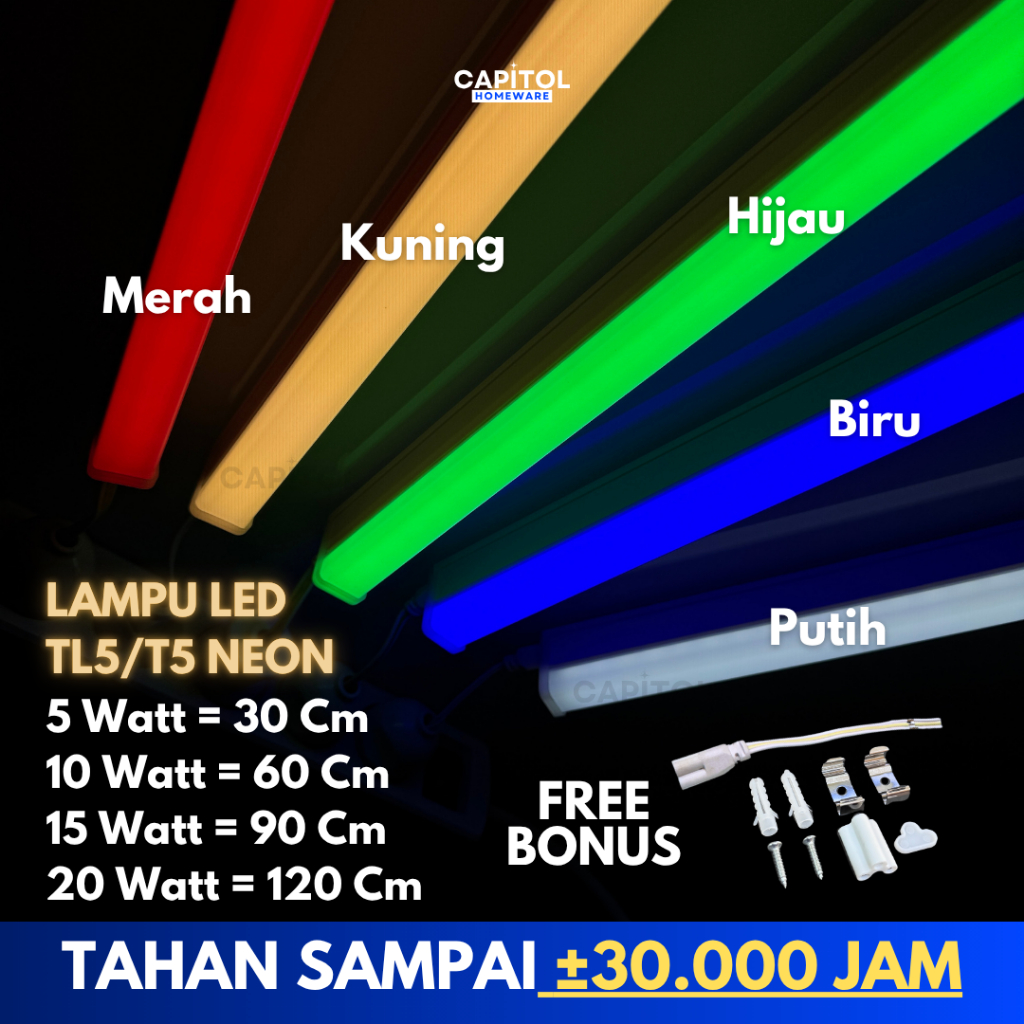 Capitol - Lampu TL5 Neon T5 LED 5/10/15/20 Watt Tube Warna Warni 30 cm / 60 cm / 90 cm / 120 cm