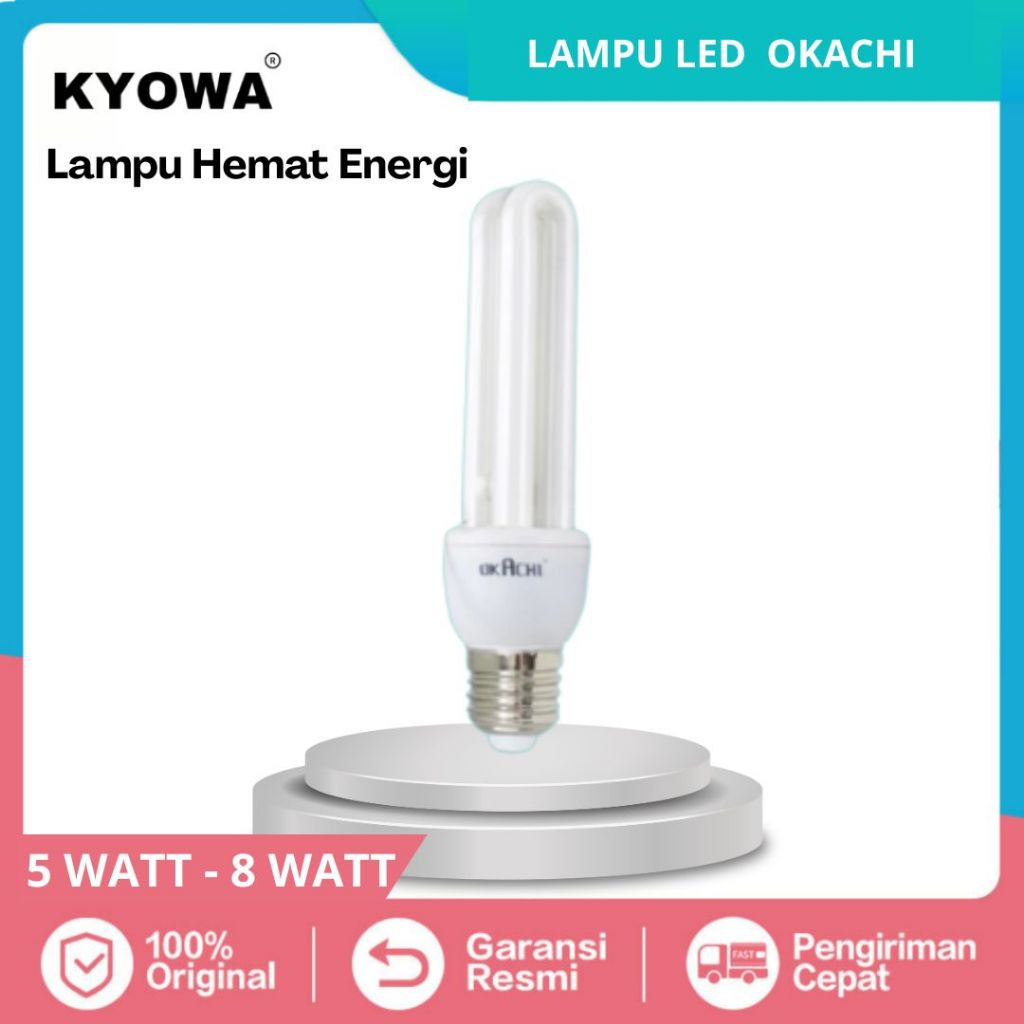 LAMPU LED OKACHI 5 WATT DAN 8 WATT HEMAT ENERGI