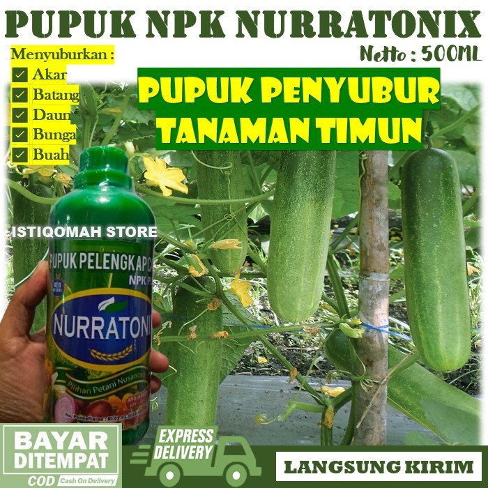NPK NURRATONIX 500ML Pupuk Cair Penyubur Akar Batang Daun Bunga Buah Timun | Pupuk NPK Cair Mentimun