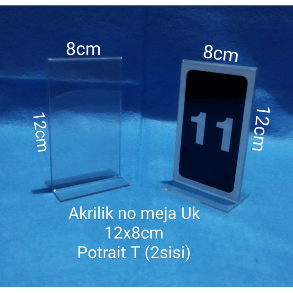 

Akrilik No Meja Ukuran 12x8cm Portrait T (2sisi) tebal 2mm