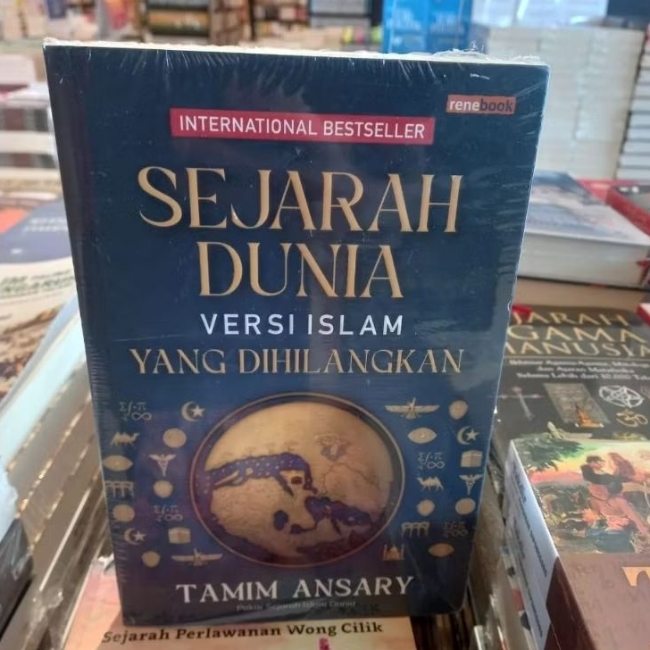 Sejarah Dunia Versi Islam yang Dihilangkan-Tamim Ansary