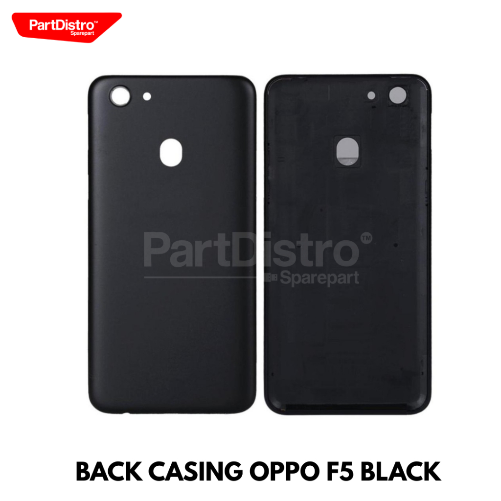 BACK CASING / TUTUP BELAKANG  OPPO F5