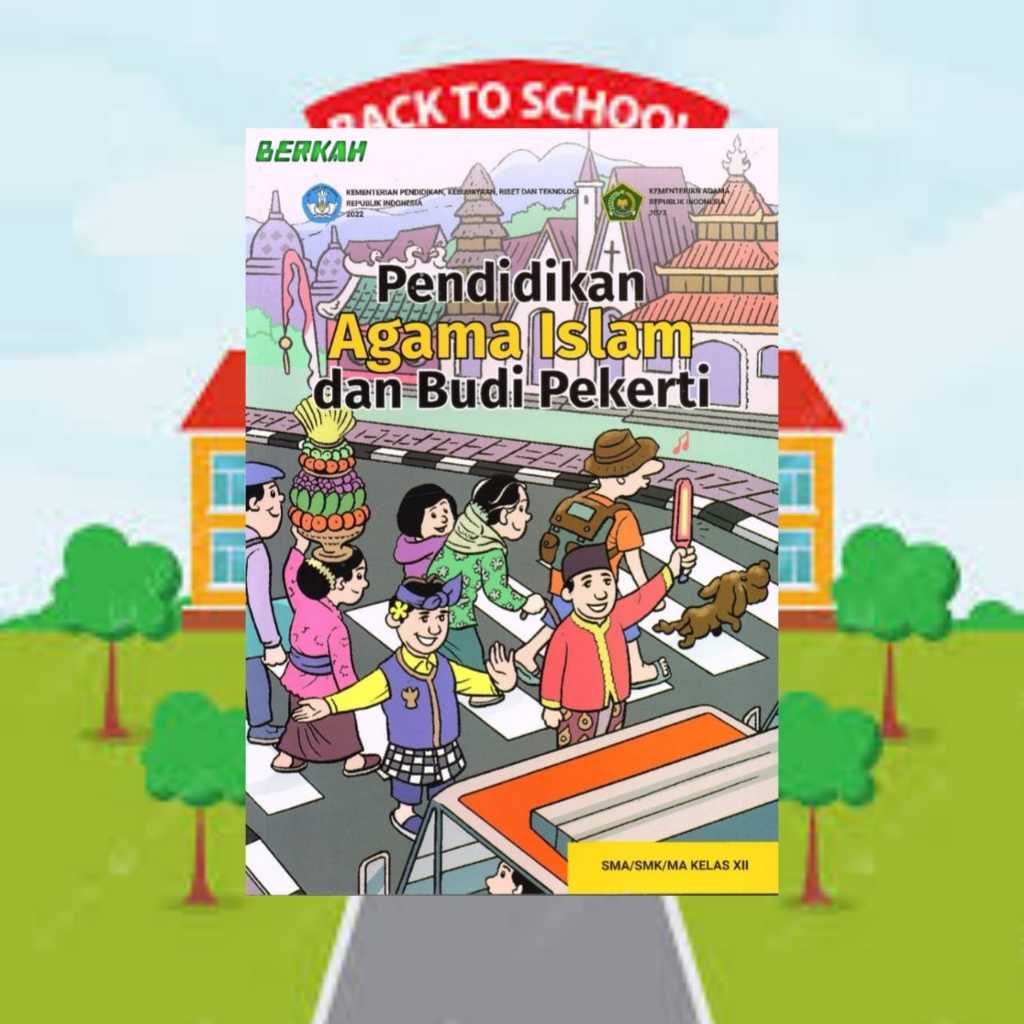 BUKU AGAMA ISLAM KELAS 12 SMA