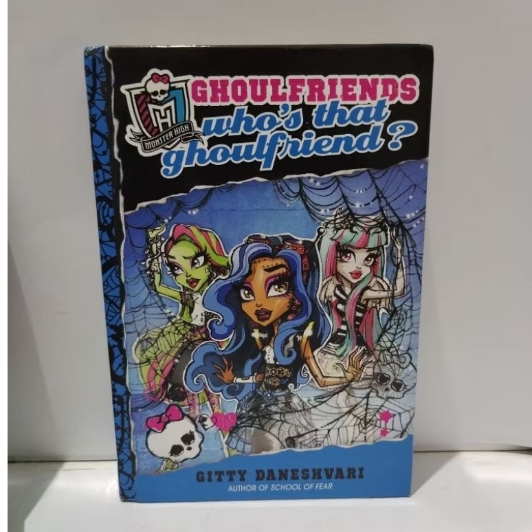 BUKU MONSTER HIGH GHOULFRIENDS - Gitty Daneshvari