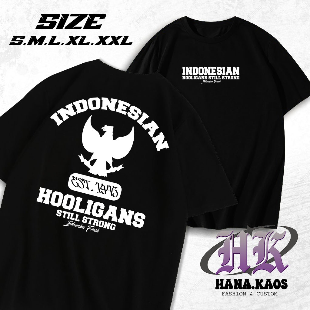 HANAKAOS - KAOS HOOLIGANS INDONESIA - Kaos HOOLIGANS KAOS HOLIGAN INDONESIA Terbaru Kaos Kekinian