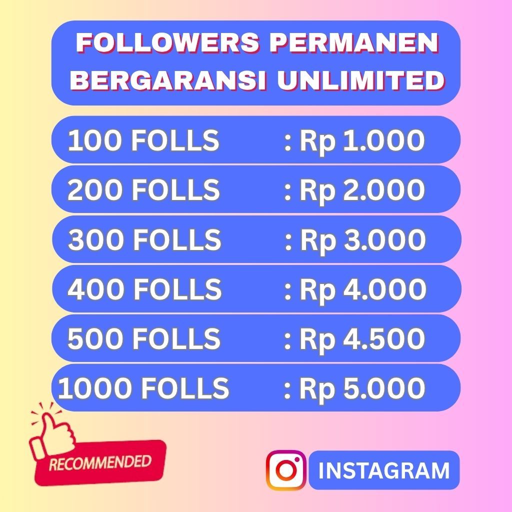 [TERMURAH] PERMANEN FOLLOWES FOLLOWERS IG AKTIF REAL MIX INDO GARANSI AMAN AUTO REFIL