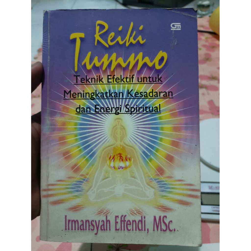 reiki tummo teknik efektif untuk meningkatkan kesadaran dan energi spiritual Irmansyah Effendi msc
