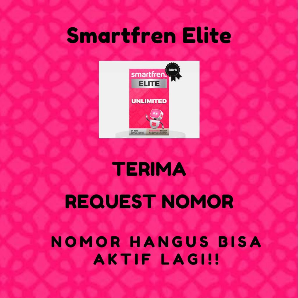 Smartfren elite, Nomor cantik, kartu hangus bisa hidup lagi