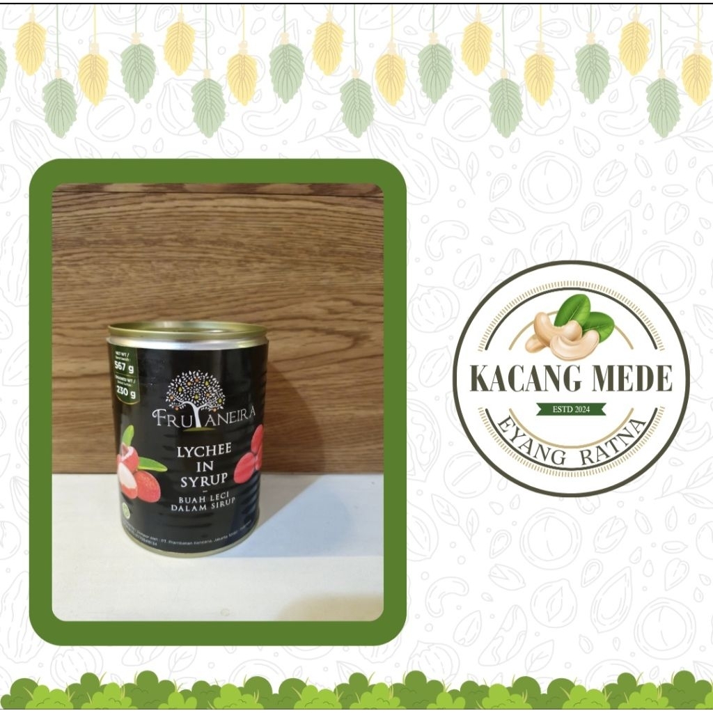 

Frutaneira Lychee in Syrup 567gr Buah Leci Kaleng Buah Lychee Kaleng Buah Lecy Kaleng