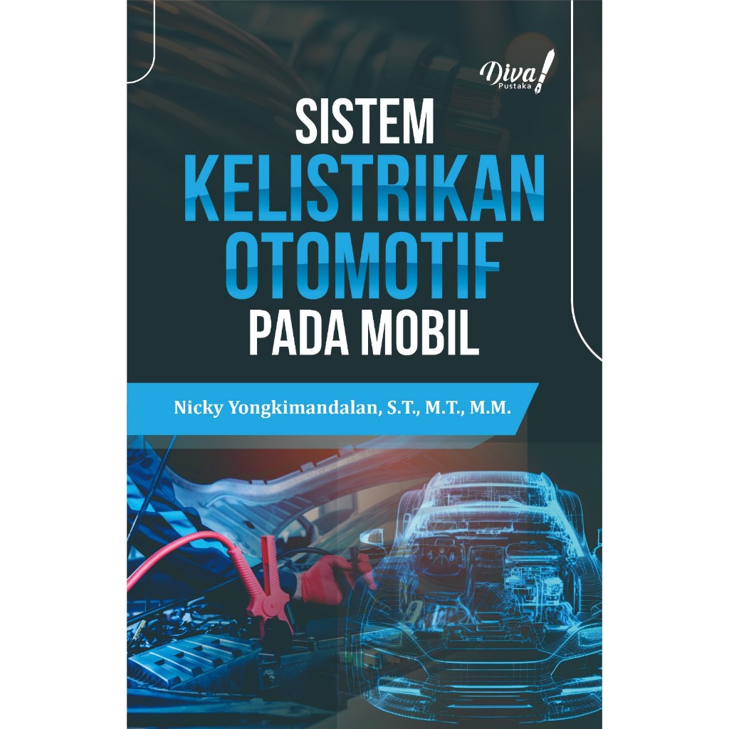 Buku Sistem Kelistrikan Otomotif pada Mobil