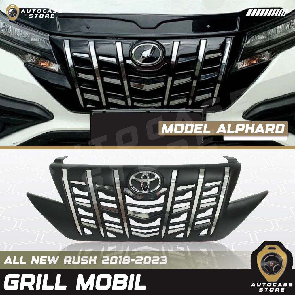 GRILL MOBIL ALL NEW RUSH 2018-2023 MODEL ALPHARD LIST CHROME AKSESORIS MOBIL PNP