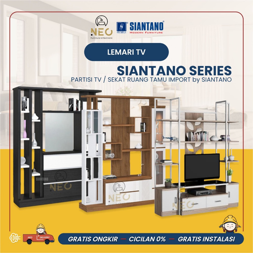 NEO - LEMARI TV SIANTANO SERIES BUFFET TV PENYEKAT RUANGAN PARTISI DEVIDER RAK TV PARTISI RUANGAN  P