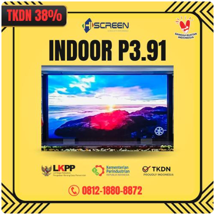 VIDEOTRON P3.91 INDOOR BERSERTIFIKAT TKDN 38% - HI SCREEN